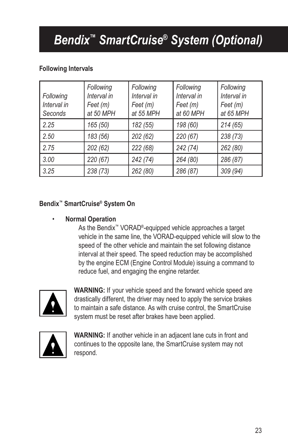 Bendix, Smartcruise, System (optional) | Bendix Commercial Vehicle Systems VORAD EVT-300 DRIVER INSTRUCTIONS User Manual | Page 27 / 36