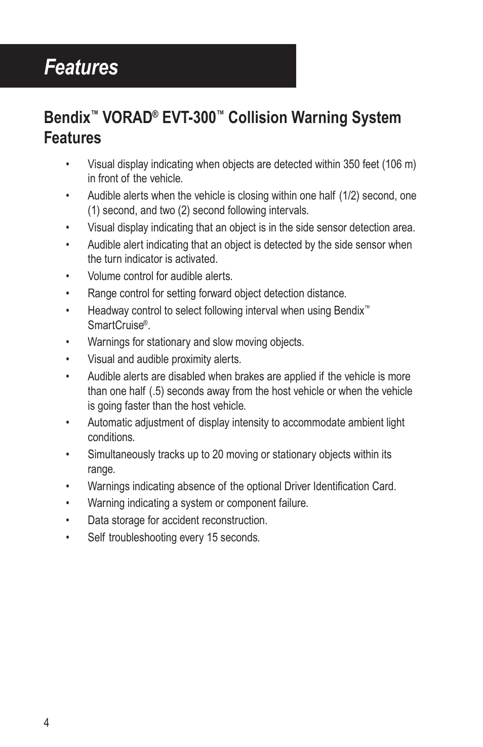 Features, Bendix, Vorad | Evt-300, Collision warning system features | Bendix Commercial Vehicle Systems VORAD EVT-300 DRIVER INSTRUCTIONS User Manual | Page 8 / 36