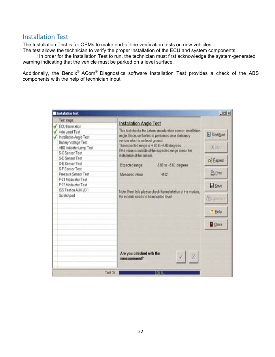 Installation test | Bendix Commercial Vehicle Systems ACom Diagnostics V.6.7 User Manual | Page 22 / 40
