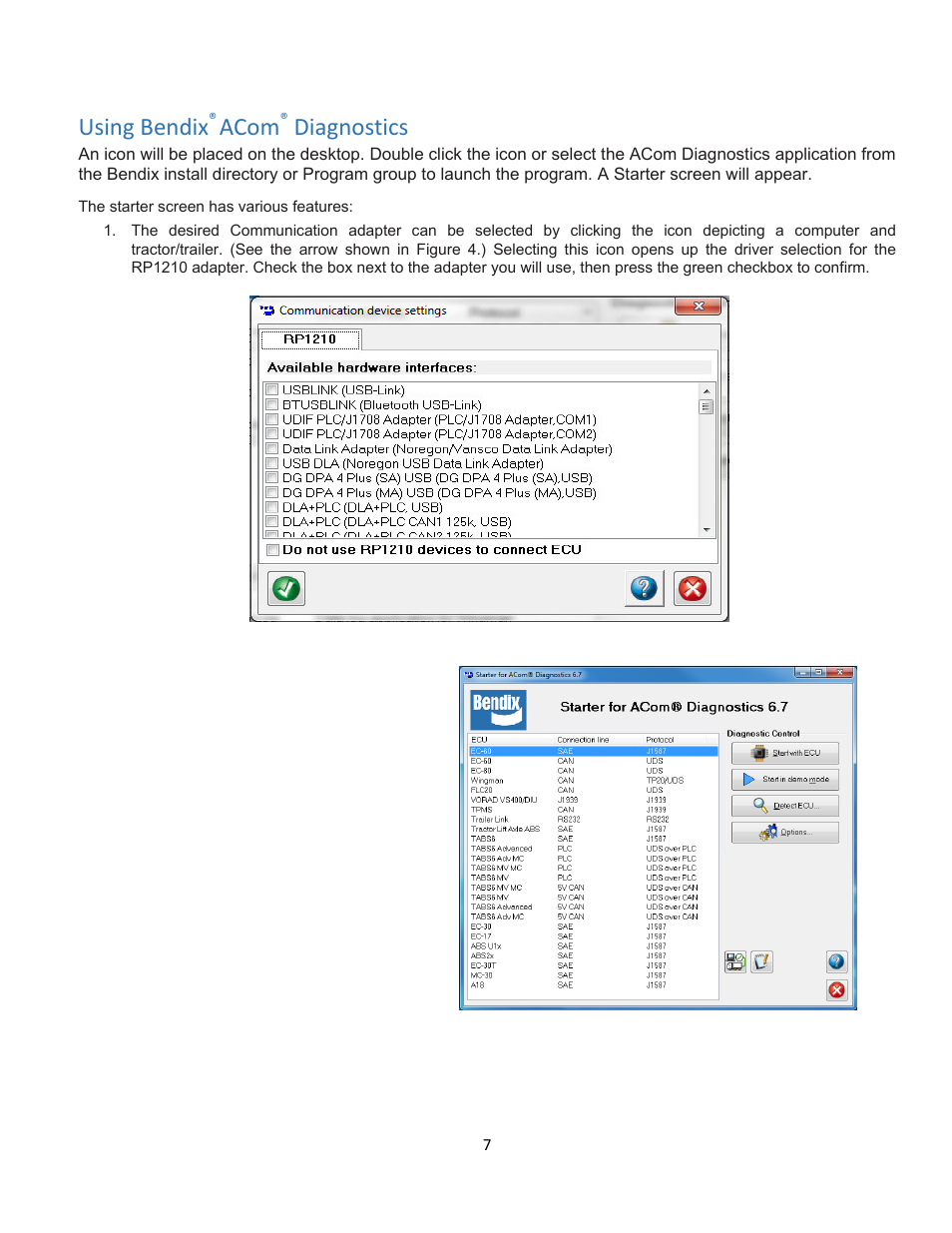 Using bendix, Acom, Diagnostics | Bendix Commercial Vehicle Systems ACom Diagnostics V.6.7 User Manual | Page 7 / 40