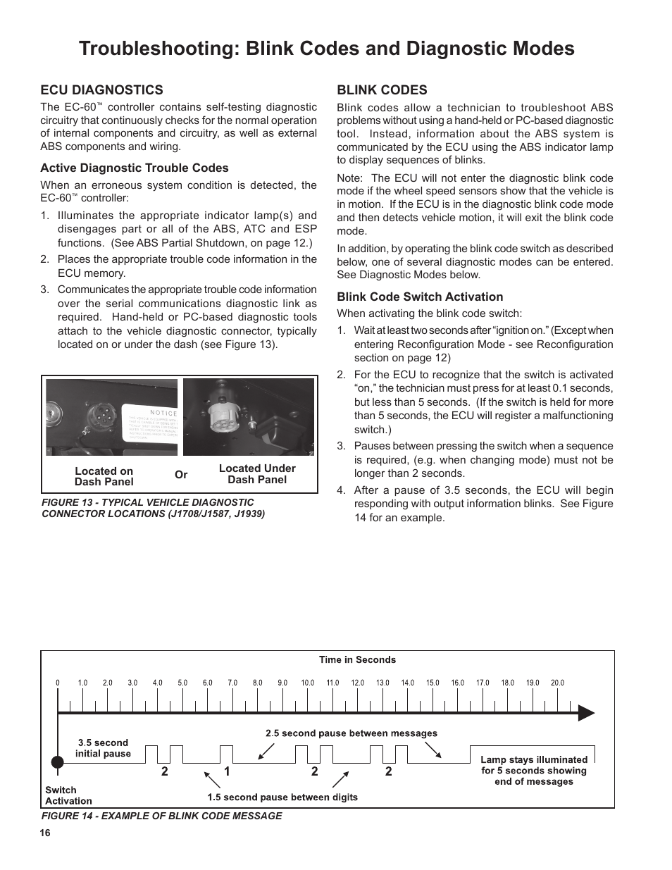Troubleshooting: blink codes and diagnostic modes | Bendix Commercial Vehicle Systems EC-60 ESP Controllers (Advanced Models) User Manual | Page 16 / 48