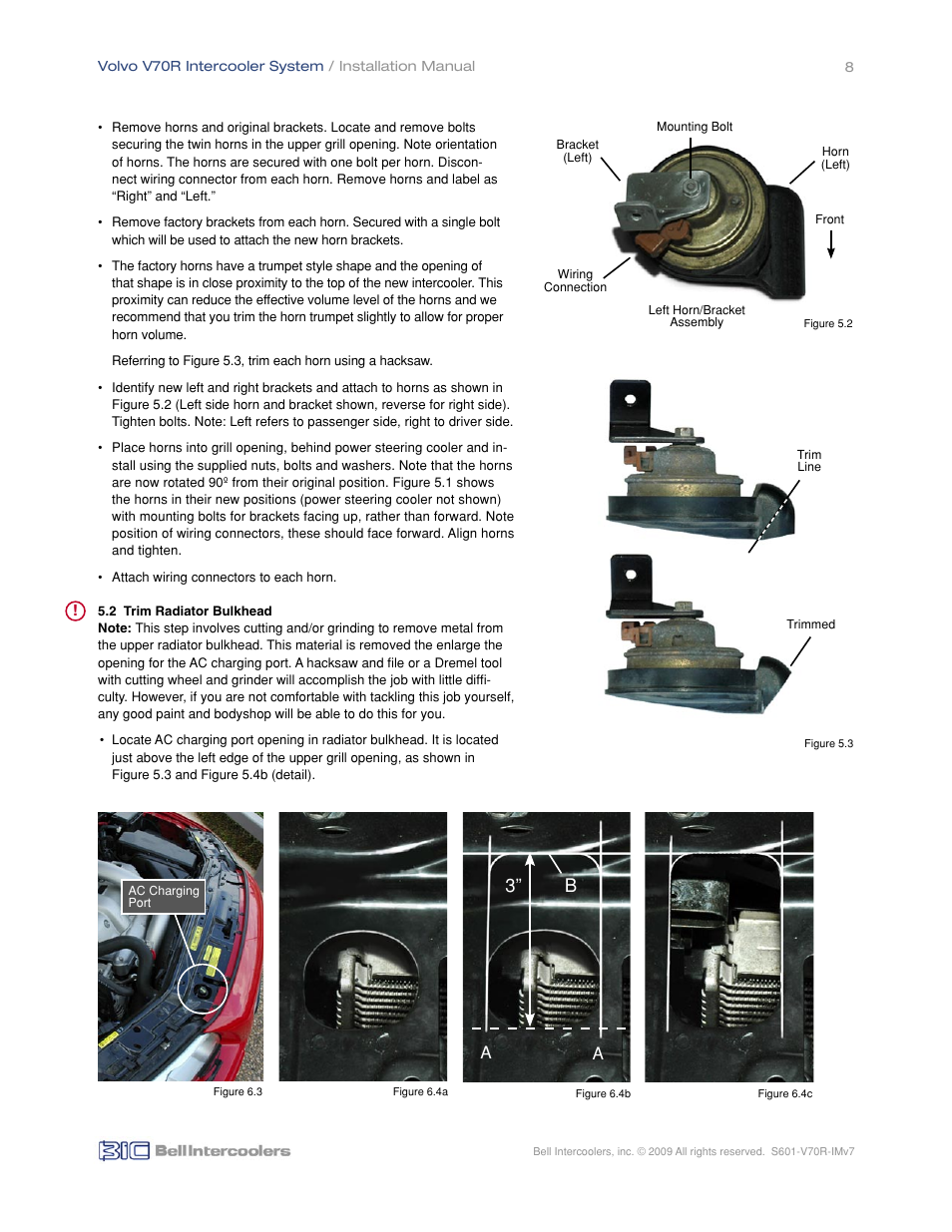 BIC Volvo V70R Front Mount Intercooler System User Manual | Page 10 / 18