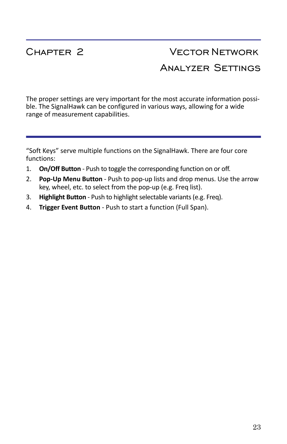 Chapter 2 vector network analyzer settings, Core soft key functions | Bird Technologies SH-362S-Manual User Manual | Page 45 / 206