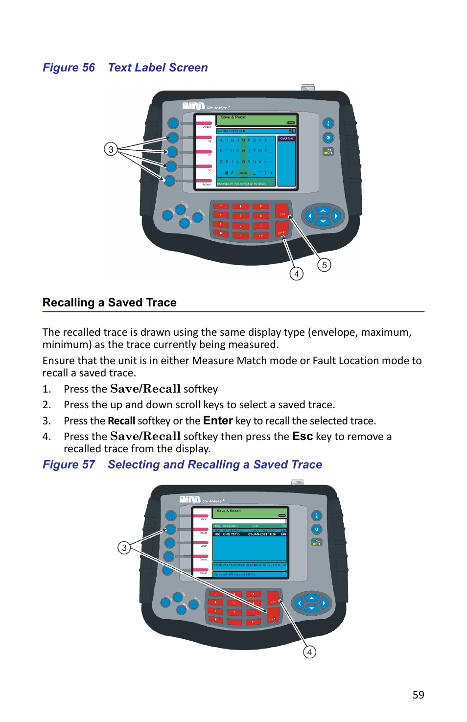 Figure 56 text label screen, Recalling a saved trace, Figure 57 selecting and recalling a saved trace | Bird Technologies SA-6000XT-Manual User Manual | Page 75 / 112