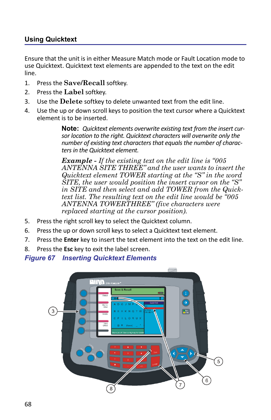 Using quicktext, Figure 67 inserting quicktext elements | Bird Technologies SA-6000XT-Manual User Manual | Page 84 / 112