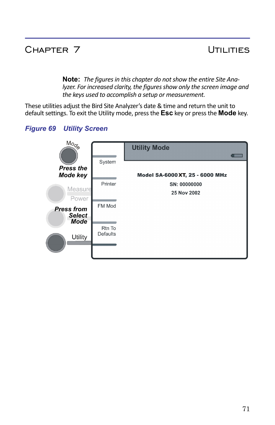 Chapter 7 utilities, Figure 69 utility screen | Bird Technologies SA-6000XT-Manual User Manual | Page 87 / 112
