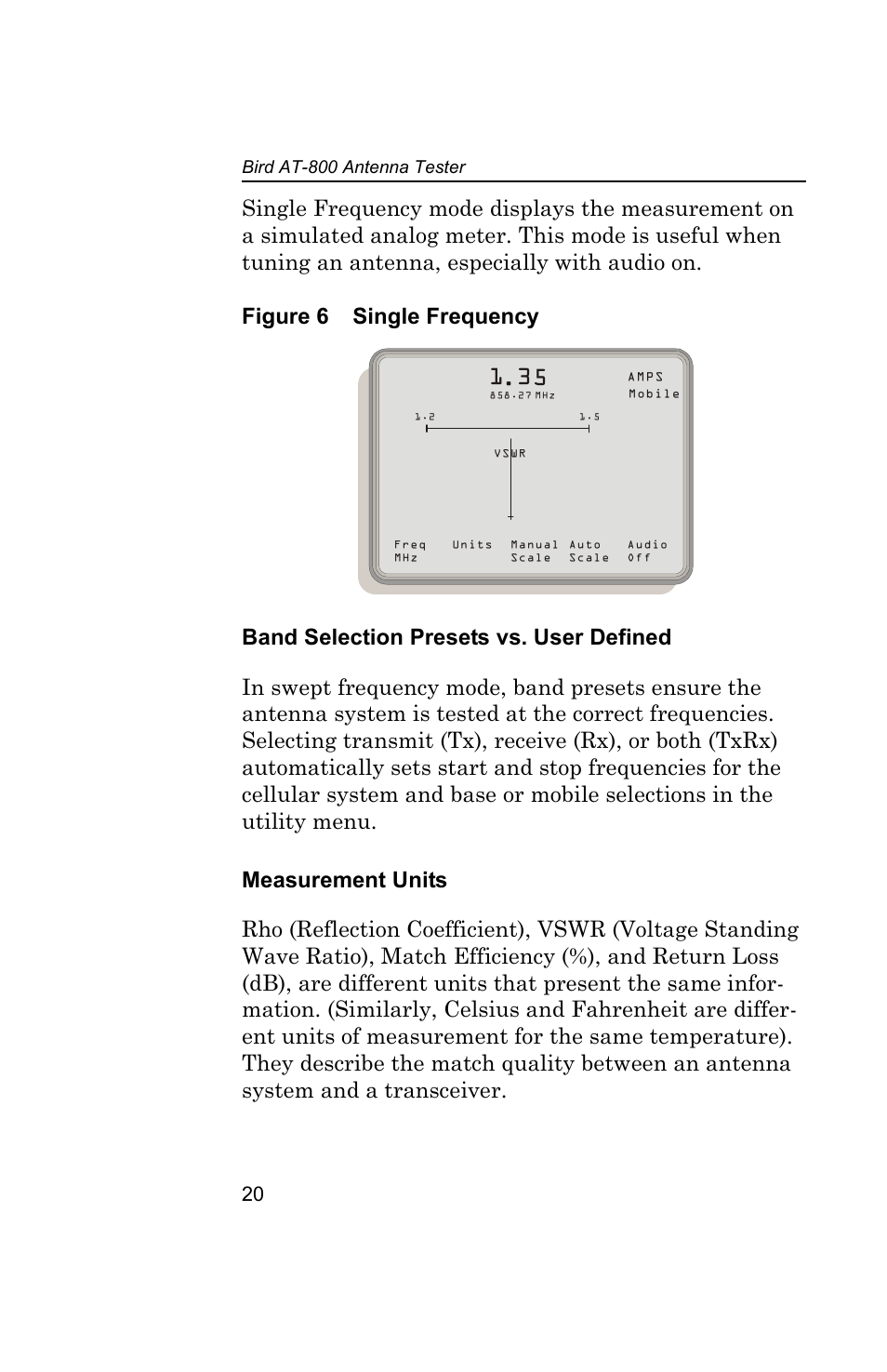 Figure 6 single frequency, Band selection presets vs. user defined, Measurement units | Band selection presets vs, Measurement units 20 | Bird Technologies AT-800-Manual User Manual | Page 38 / 74