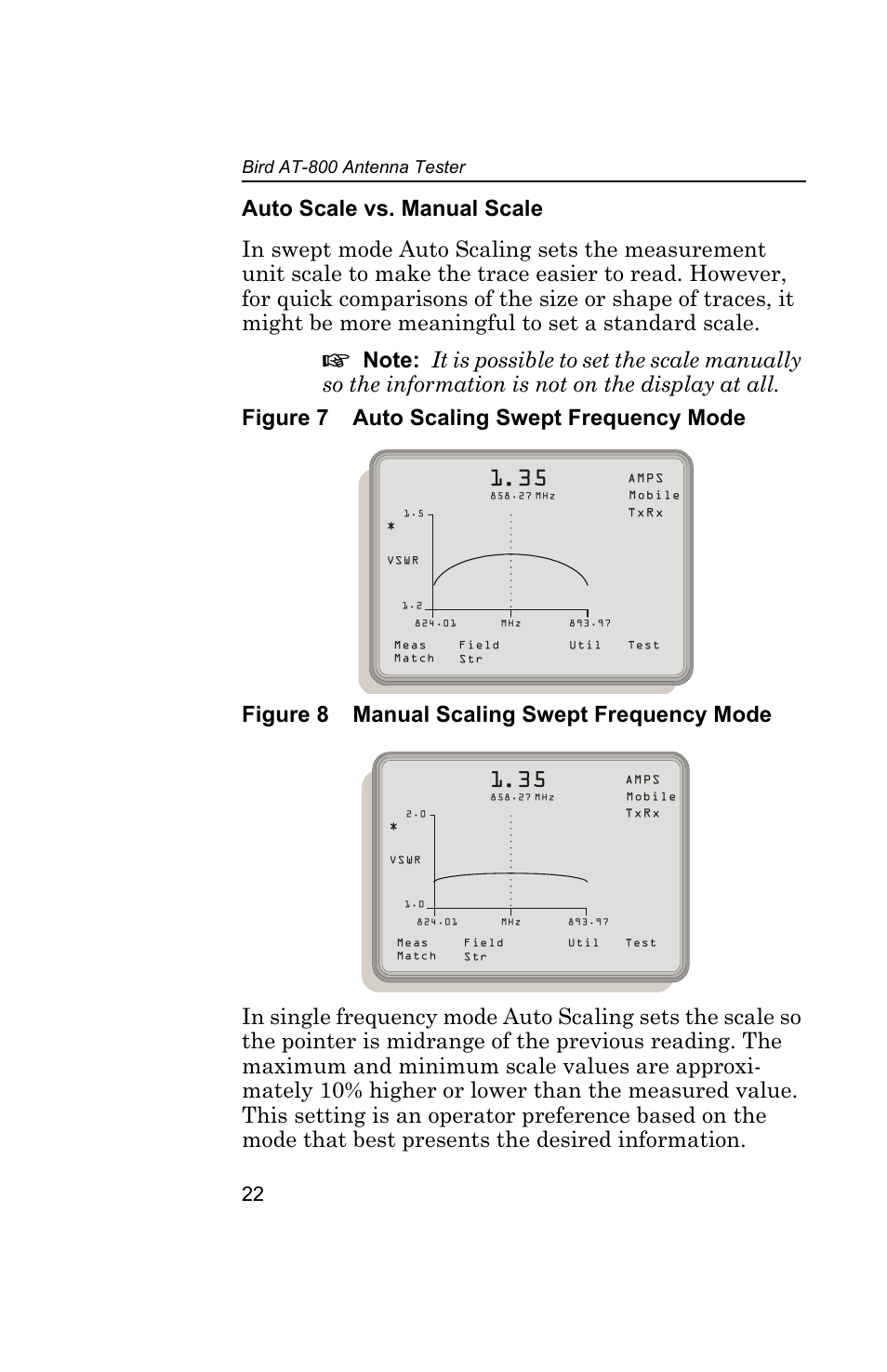 Auto scale vs. manual scale, Figure 7 auto scaling swept frequency mode, Figure 8 manual scaling swept frequency mode | Auto scale vs | Bird Technologies AT-800-Manual User Manual | Page 40 / 74