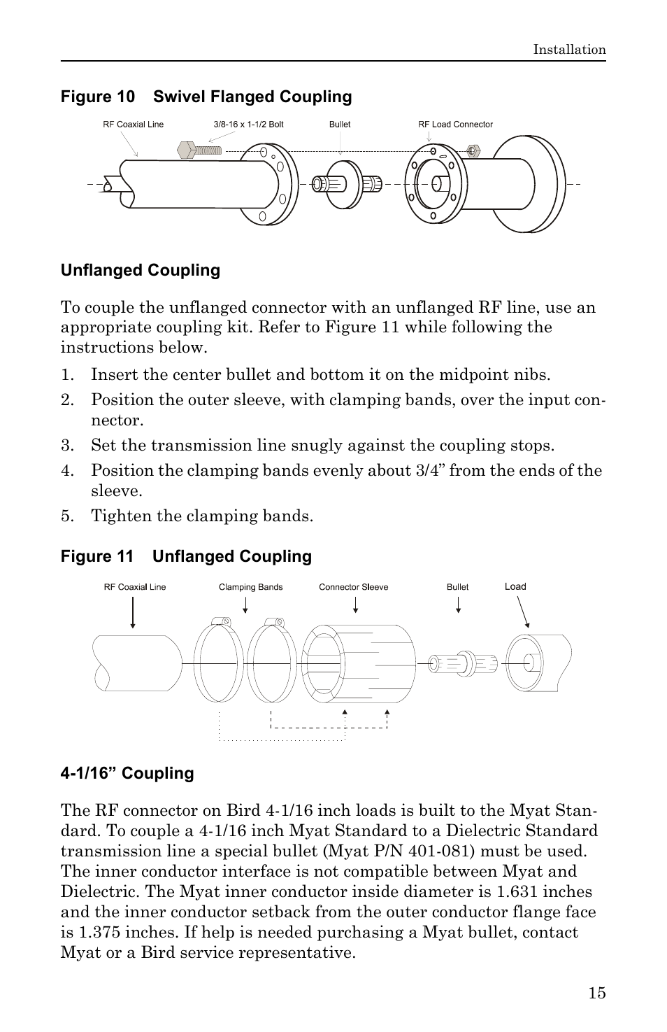 Figure 10 swivel flanged coupling, Unflanged coupling, Figure 11 unflanged coupling | 1/16” coupling, Unflanged coupling 4-1/16” coupling | Bird Technologies DA40 UHF Series-Manual User Manual | Page 29 / 47