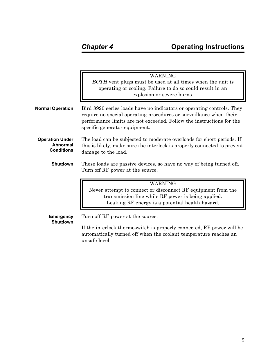 Chapter 4 operating instructions, Normal operation, Operation under abnormal conditions | Shutdown, Emergency shutdown, Operating instructions | Bird Technologies 8921SC13-Manual User Manual | Page 19 / 28