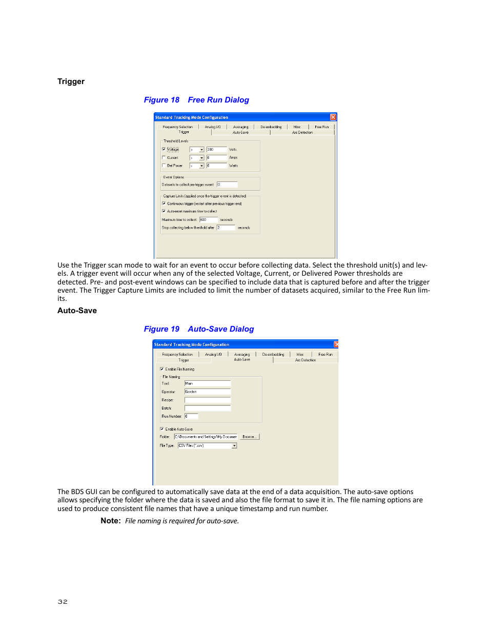 Trigger, Figure 18 free run dialog, Auto-save | Figure 19 auto-save dialog, Trigger auto-save | Bird Technologies BDS-Manual User Manual | Page 46 / 98