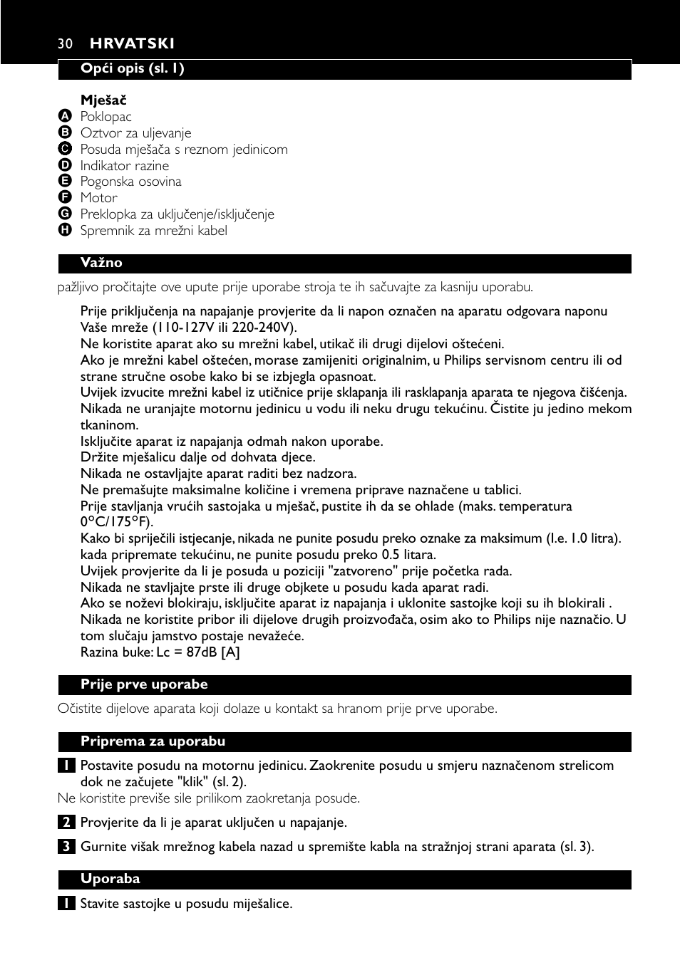 Hrvatski 30 | Philips HR1700 User Manual | Page 30 / 56