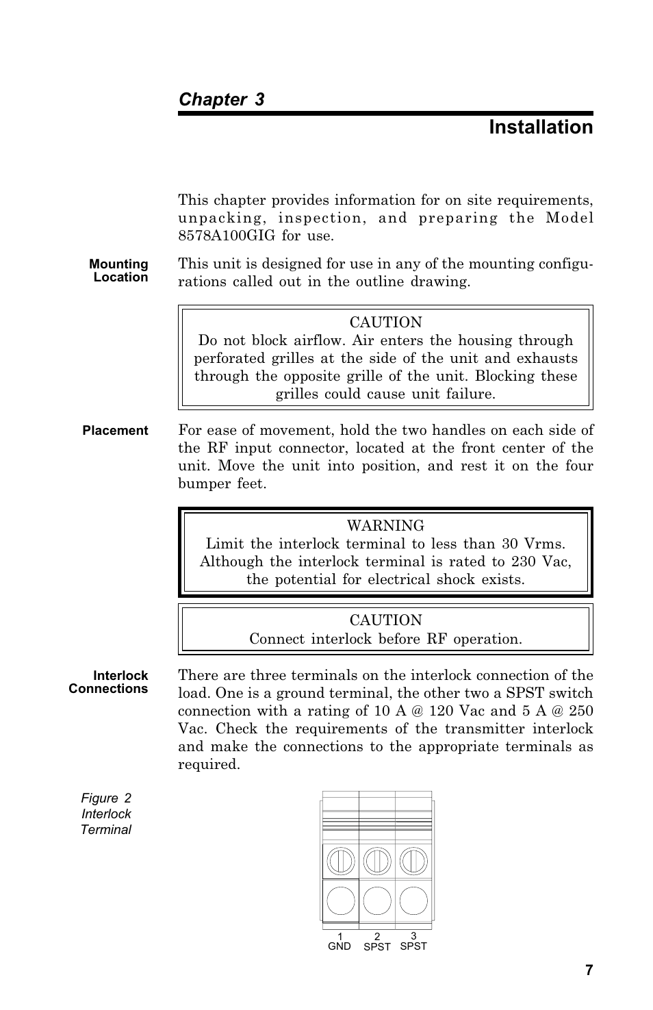 In stal la tion .7, Mount ing lo ca tion .7, Place ment .7 | In ter lock con nec tions .7, Installation, Mounting location, Placement, Interlock connections, Chapter 3 | Bird Technologies 8578A100GIG User Manual | Page 17 / 29
