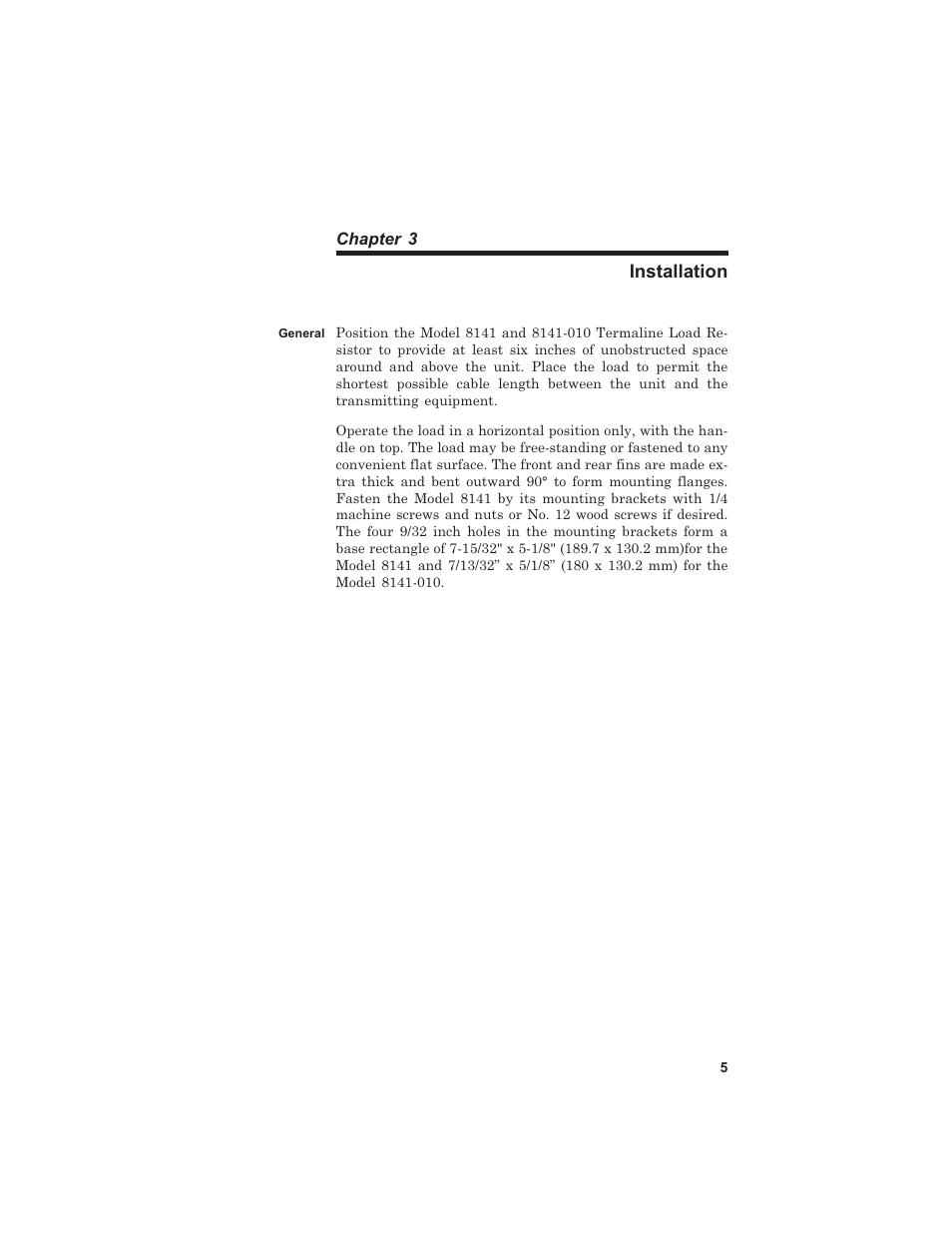 In stal la tion 5, Gen eral 5, Installation | General | Bird Technologies 8141 User Manual | Page 15 / 26
