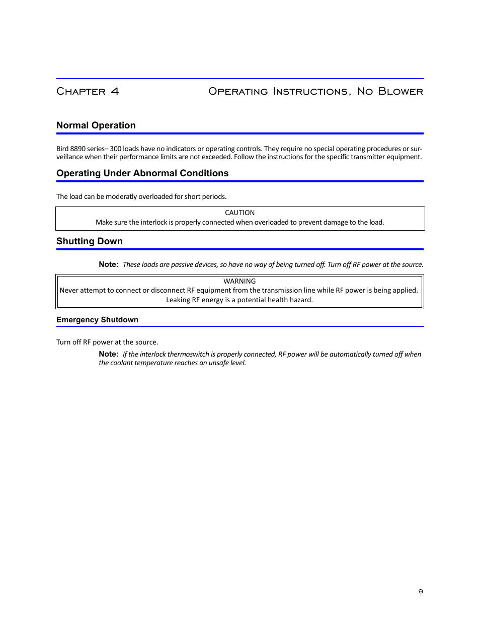 Chapter 4 operating instructions, no blower, Normal operation, Operating under abnormal conditions | Shutting down, Emergency shutdown | Bird Technologies 8890-320 Series User Manual | Page 21 / 36