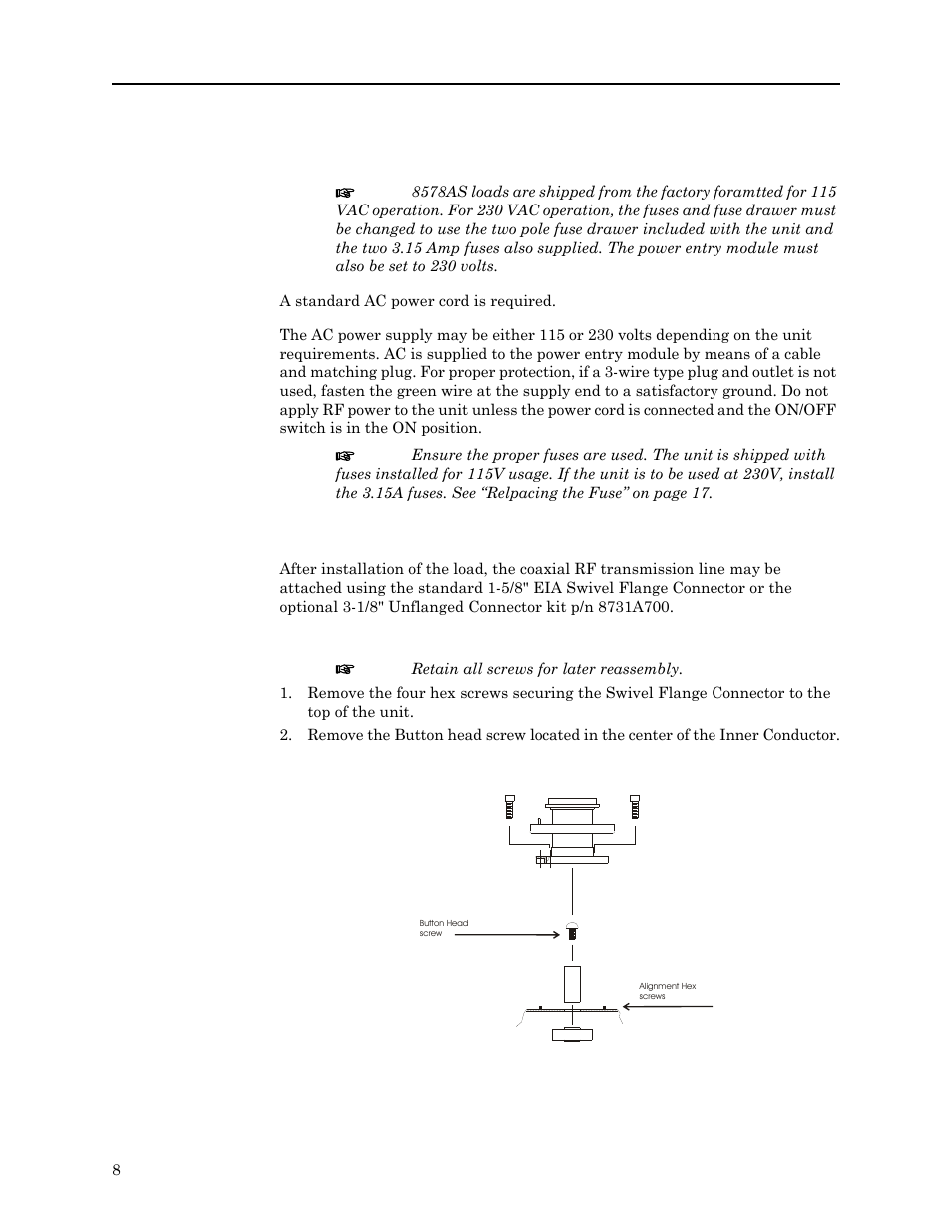 Attaching the ac line, Attaching the rf line, Removing the 1-5/8" eia swivel flange connector | Figure 3 replacing the flanged connector | Bird Technologies 8578B150 Series User Manual | Page 20 / 33