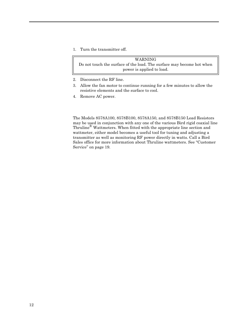 Shutting down, Measuring and monitoring rf power, Shutting down measuring and monitoring rf power | Bird Technologies 8578B150 Series User Manual | Page 24 / 33