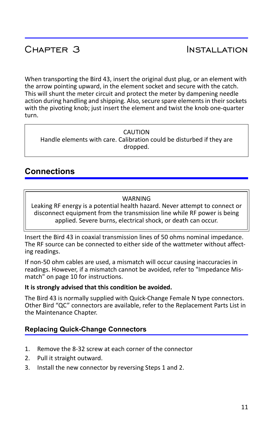 Chapter 3 installation, Connections, Replacing quick-change connectors | Bird Technologies 4527 User Manual | Page 23 / 51