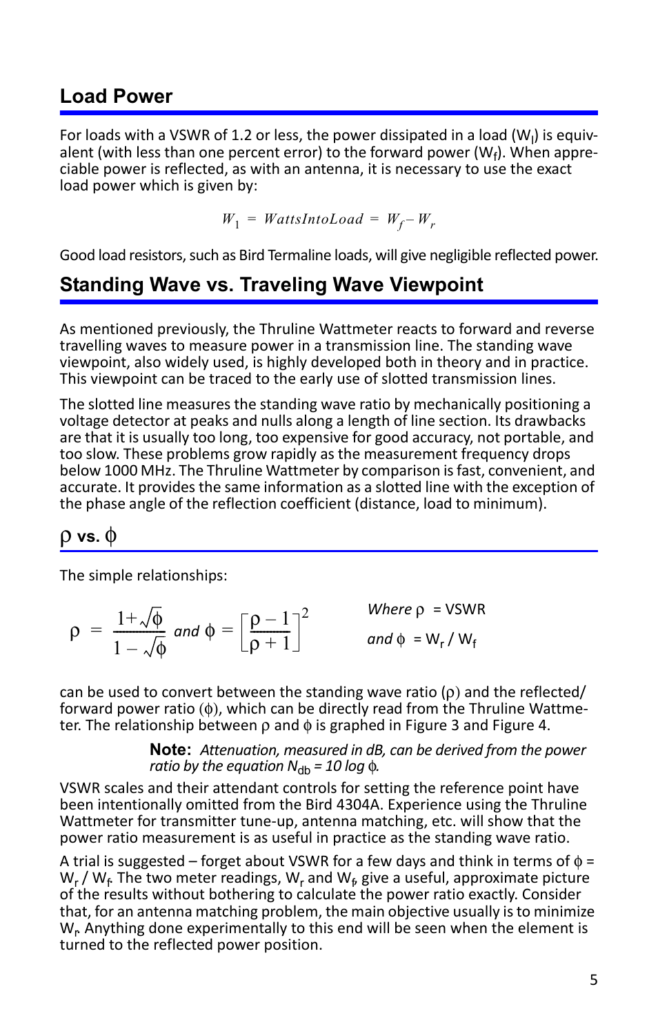 Load power, Standing wave vs. traveling wave viewpoint, R vs. f | Ρ1+ φ 1 φ – ---------------- = φ ρ 1 – ρ 1 | Bird Technologies 4304A User Manual | Page 16 / 38