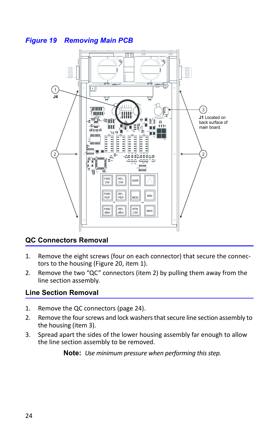 Figure 19 removing main pcb, Qc connectors removal, Line section removal | Qc connectors removal line section removal | Bird Technologies 4391A User Manual | Page 36 / 46