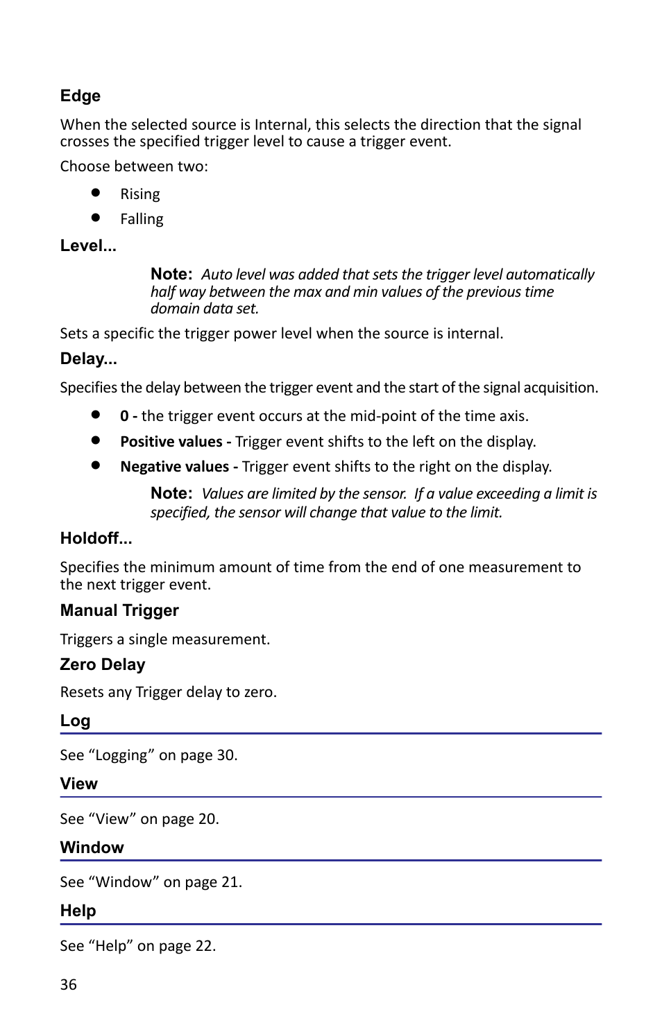 Edge, Level, Delay | Holdoff, Manual trigger, Zero delay, View, Window, Help, Log view window help | Bird Technologies VPM3 User Manual | Page 44 / 64
