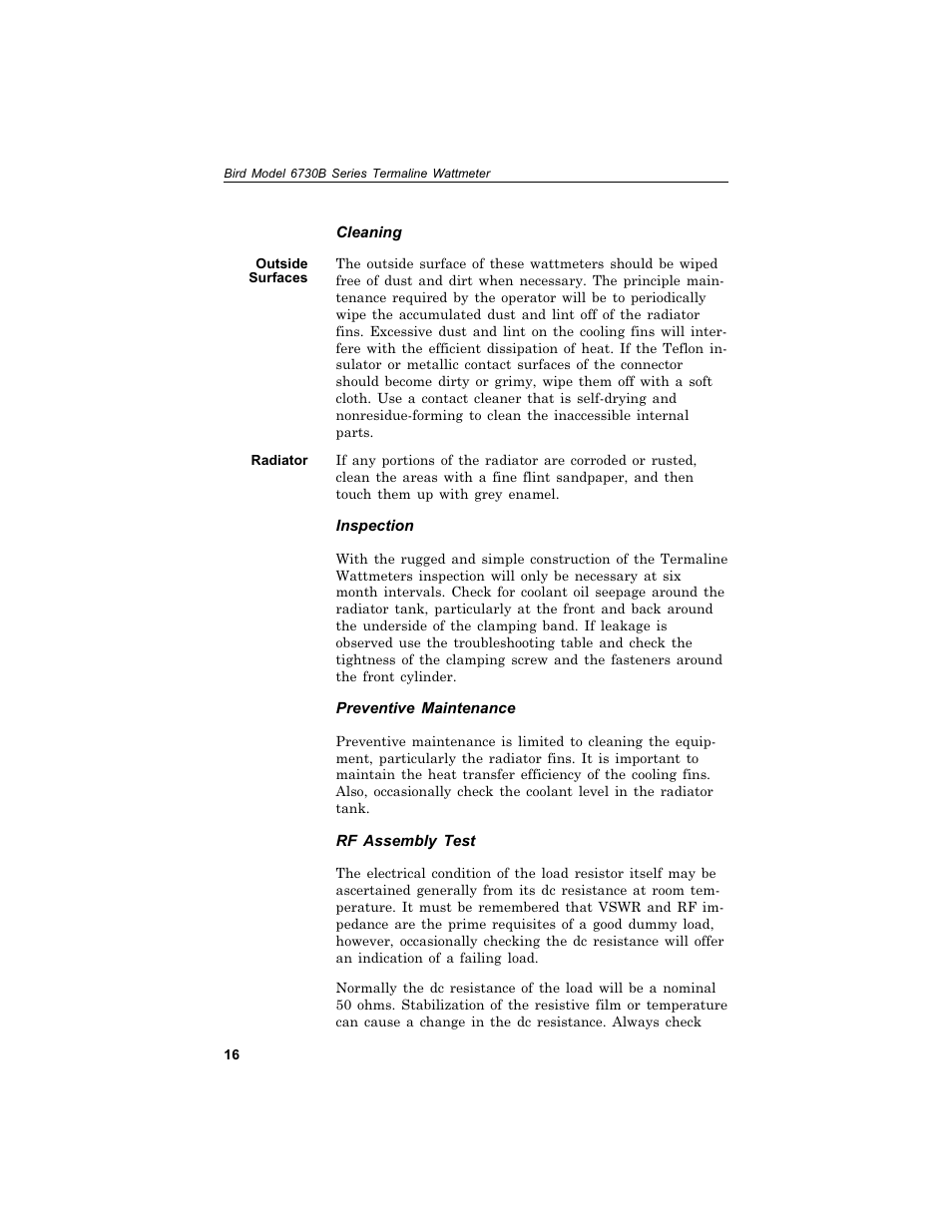 Cleaning 16, Out side sur faces 16, Ra di a tor 16 | In spec tion 16, Pre ven tive main te nance 16, Rf as sem bly test 16, Cleaning, Outside surfaces, Radiator, Inspection | Bird Technologies 6730B Series User Manual | Page 24 / 35