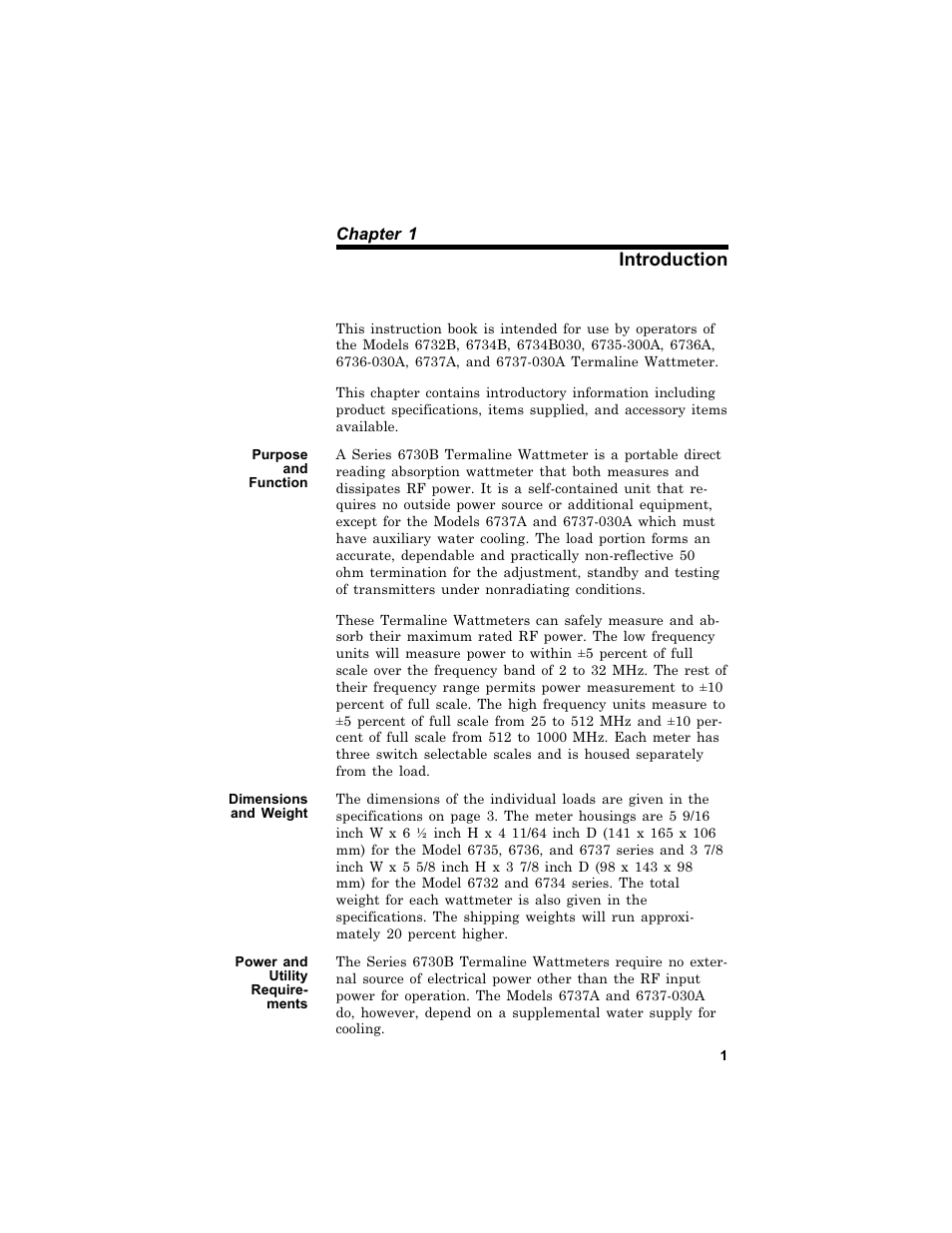 Safety pre cau tions i, Pur pose and func tion 1, Di men sions and weight 1 | Power and util ity re quirements 1, Purpose and function, Dimensions and weight, Power and utility requirements, Introduction | Bird Technologies 6730B Series User Manual | Page 9 / 35