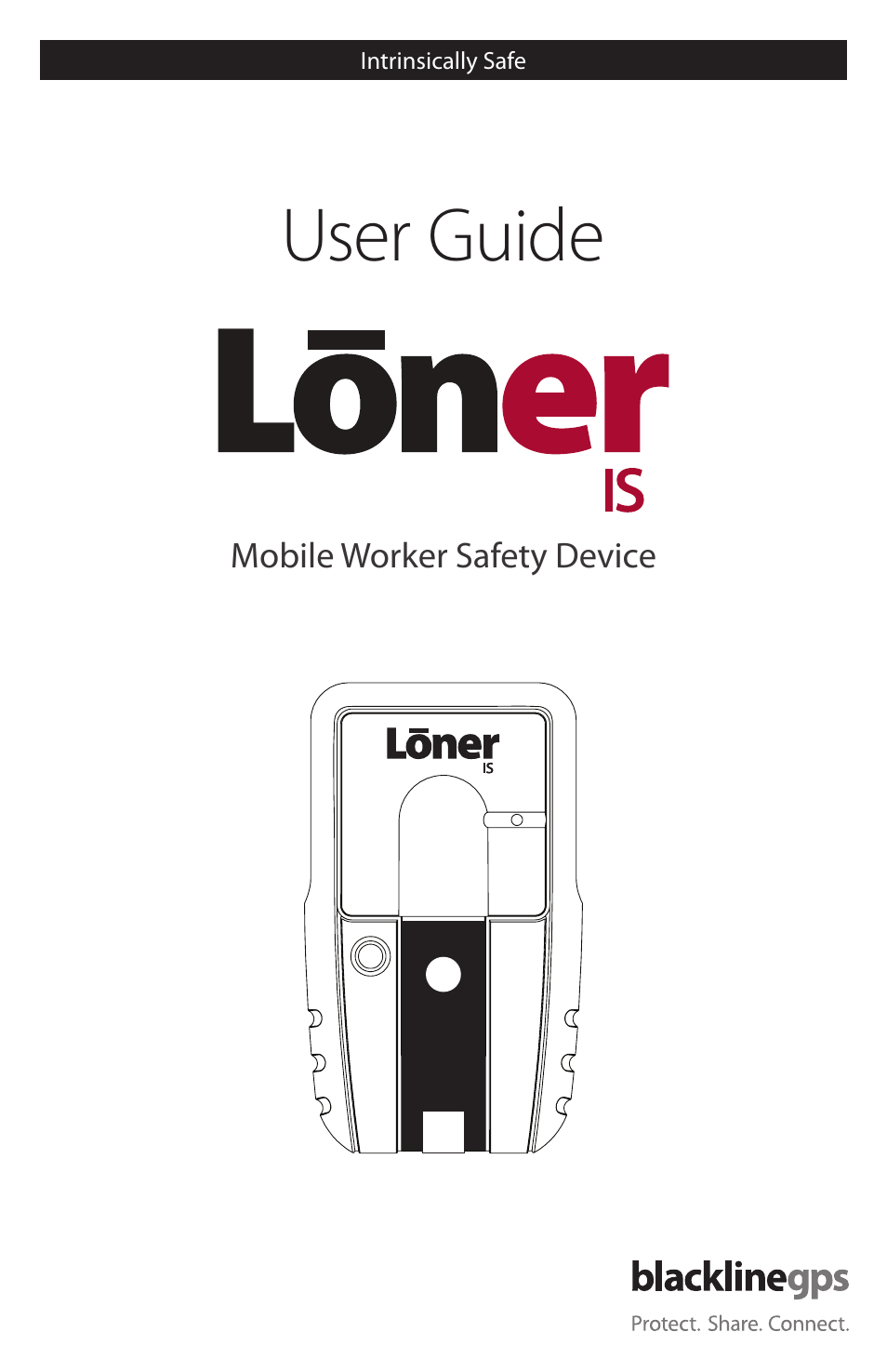 Blackline GPS Loner IS User Manual | 24 pages