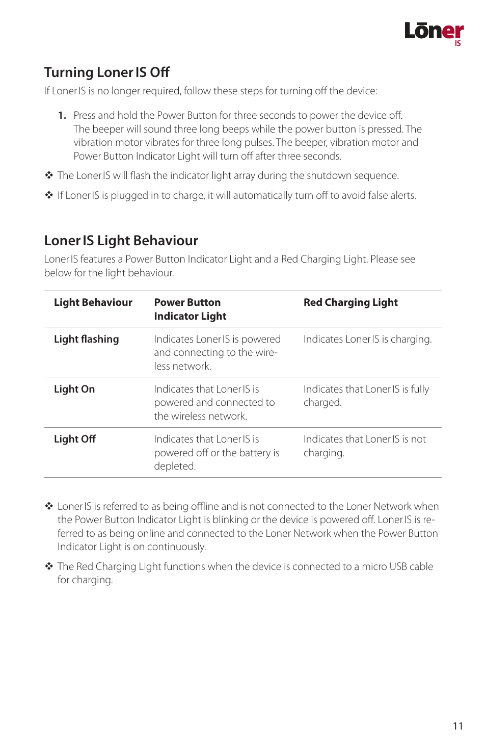 Turning loner is off, Loner is light behaviour | Blackline GPS Loner IS User Manual | Page 13 / 24