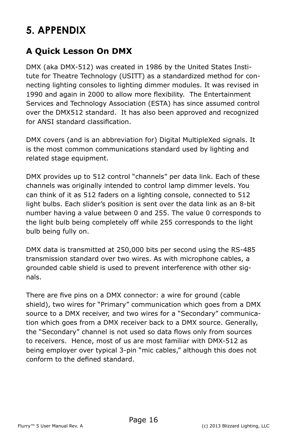 Appendix, A quick lesson on dmx, Page 16 | Blizzard Lighting 5 Flurry User Manual | Page 16 / 20