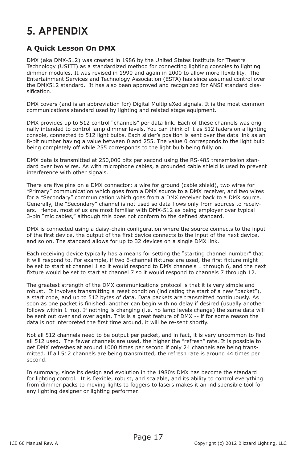 Appendix, Page 17, A quick lesson on dmx | Blizzard Lighting ICE 60 60W LED Moving Head Spot(Rev A) User Manual | Page 17 / 20