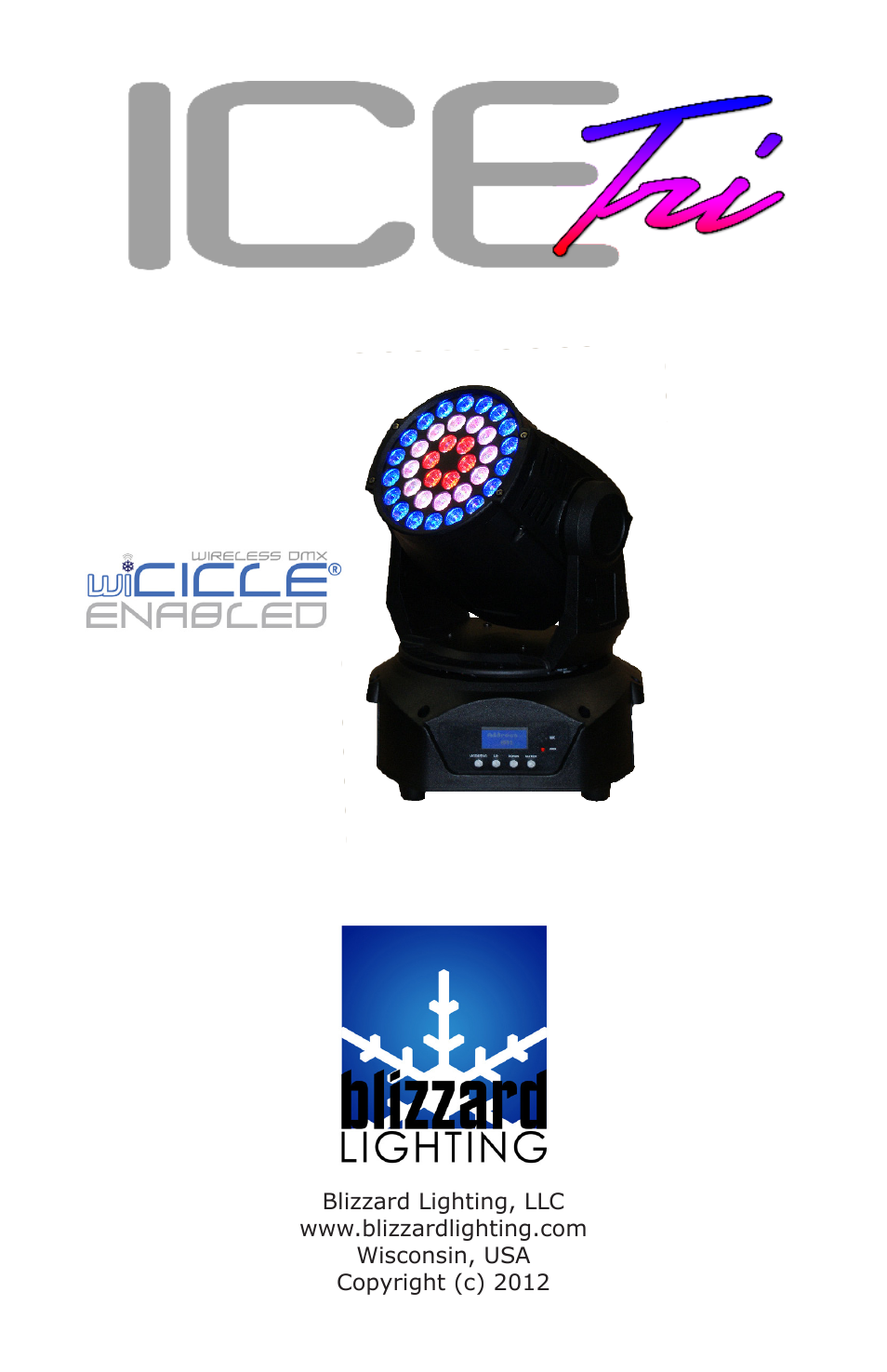 Blizzard Lighting ICE TRI LED Moving Head Wash User Manual | 21 pages