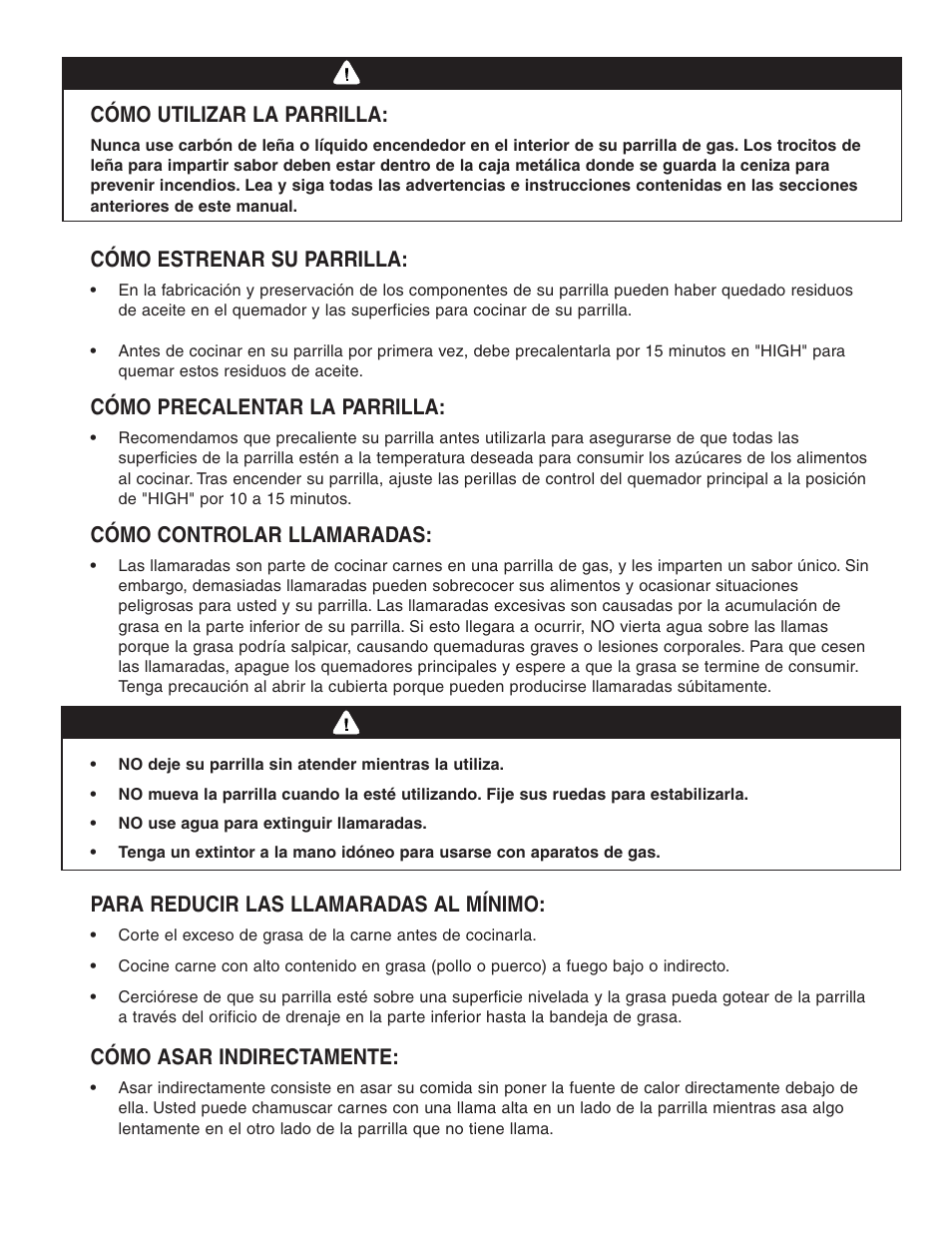 Advertencia, Cómo utilizar la parrilla, Cómo estrenar su parrilla | Cómo precalentar la parrilla, Cómo controlar llamaradas, Para reducir las llamaradas al mínimo, Cómo asar indirectamente | Brinkmann 810-8750-S User Manual | Page 82 / 88