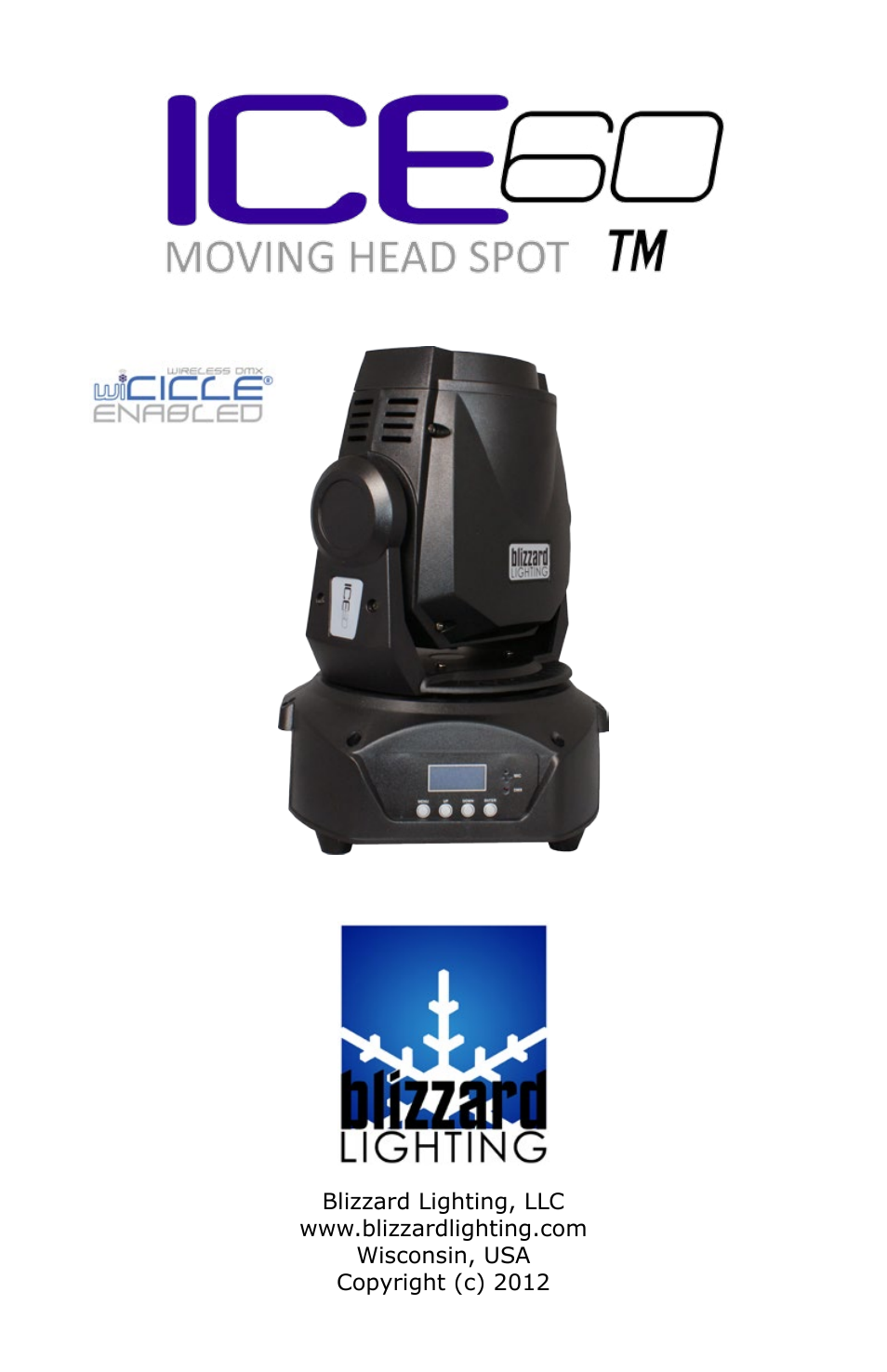 Blizzard Lighting ICE 60 60W LED Moving Head Spot(Rev B) User Manual | 20 pages