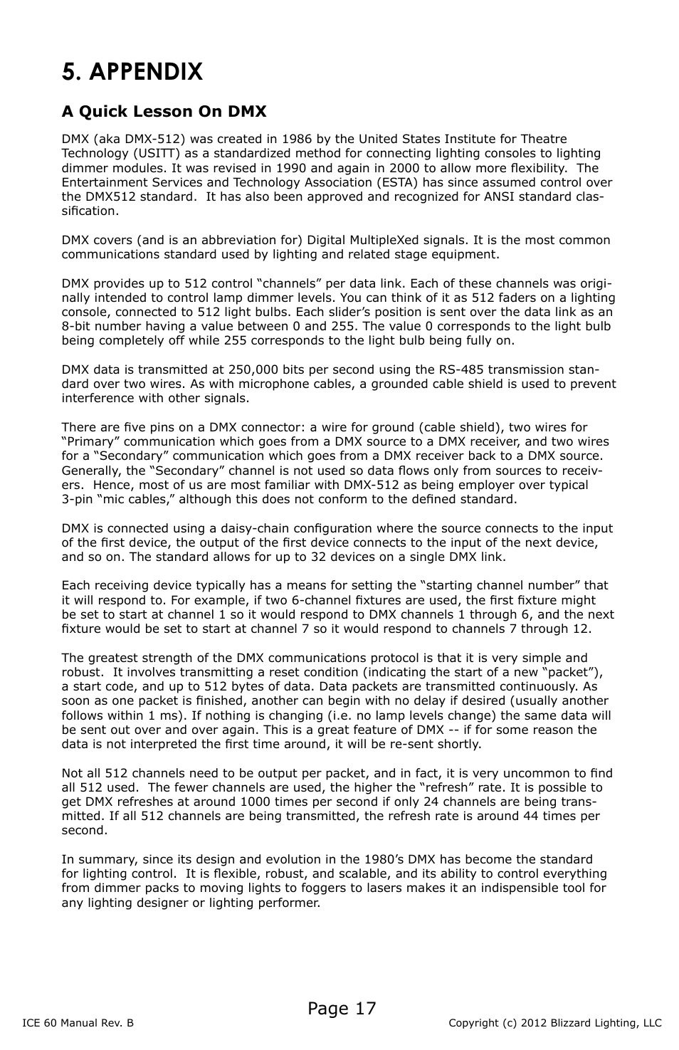 Appendix, Page 17, A quick lesson on dmx | Blizzard Lighting ICE 60 60W LED Moving Head Spot(Rev B) User Manual | Page 17 / 20