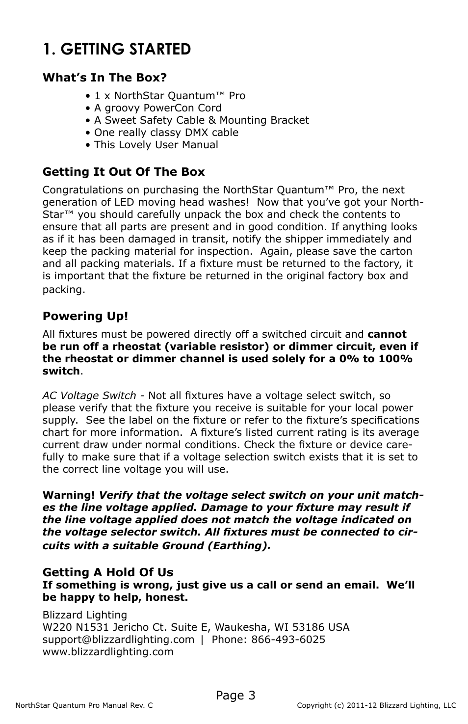 Getting started, Page 3, What’s in the box | Getting it out of the box, Powering up, Getting a hold of us | Blizzard Lighting NorthStar Quantum Pro(Rev C) User Manual | Page 3 / 20