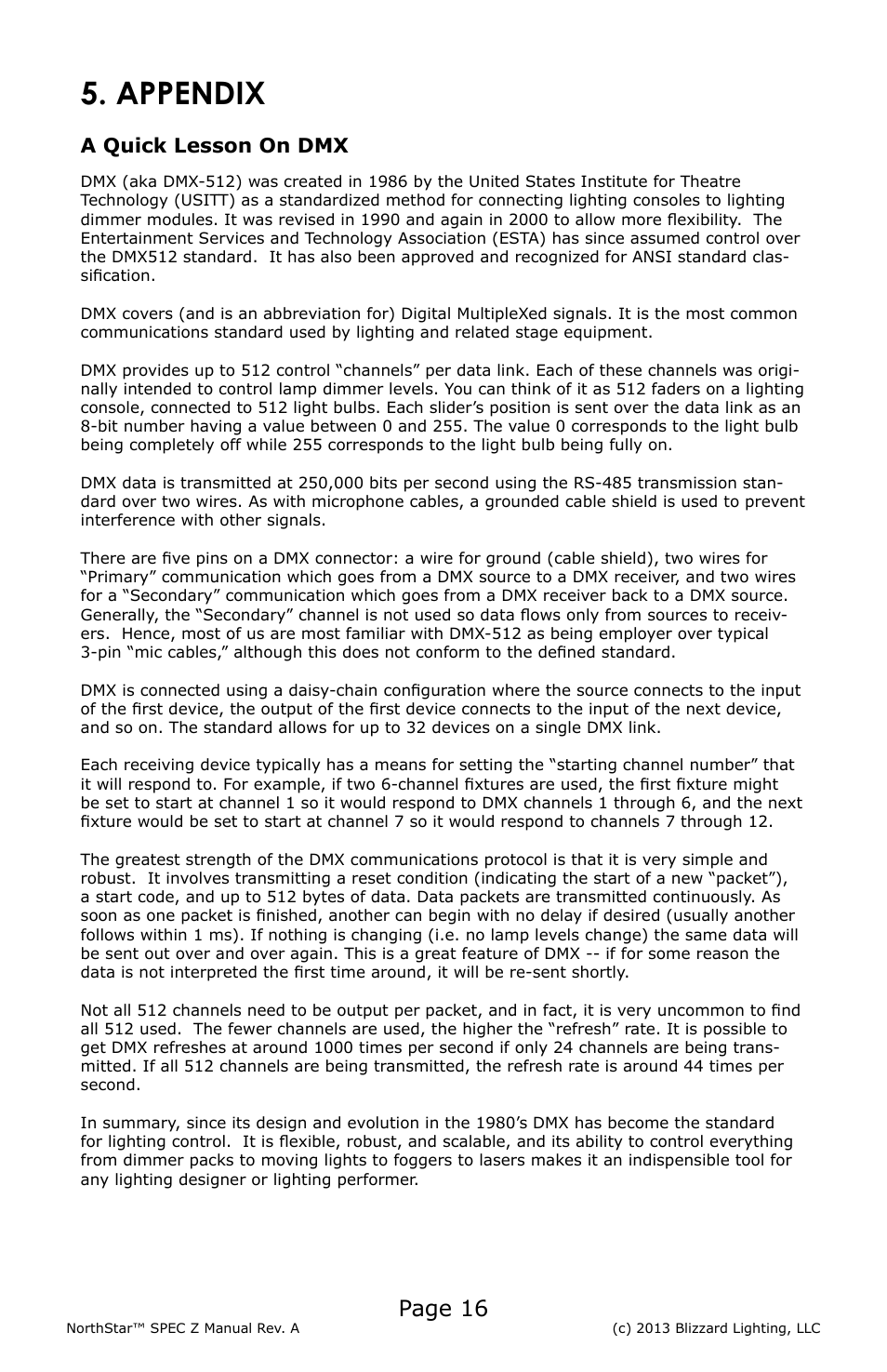 Appendix, Page 16, A quick lesson on dmx | Blizzard Lighting NorthStar SPEC-Z (Rev A) User Manual | Page 16 / 20