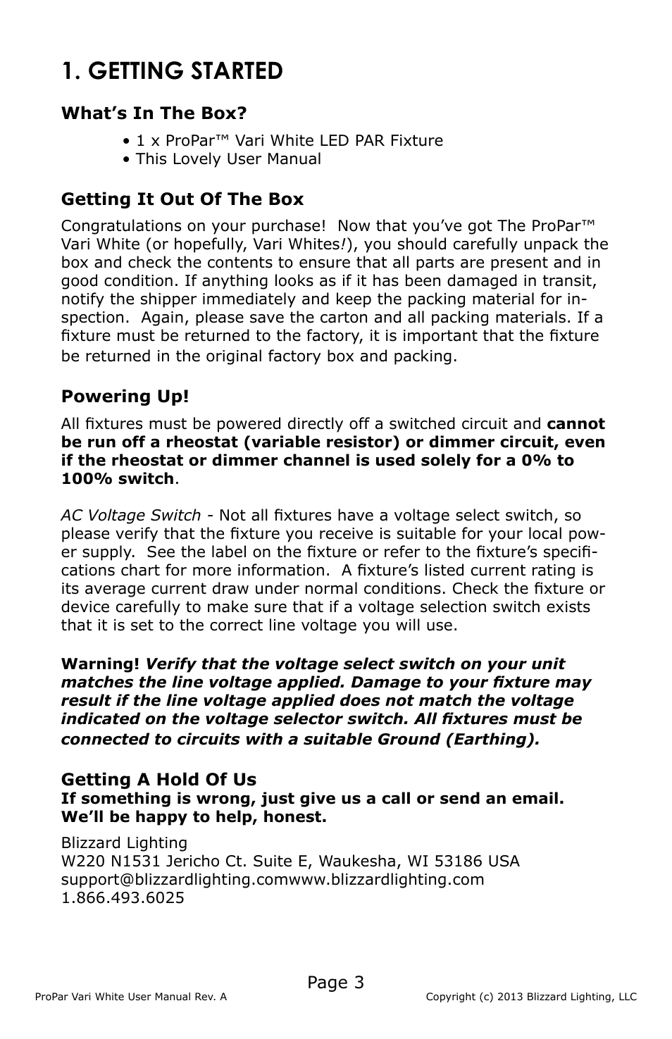 Getting started, Page 3, What’s in the box | Getting it out of the box, Powering up, Getting a hold of us | Blizzard Lighting Vari White ProPar (Rev A) User Manual | Page 3 / 16