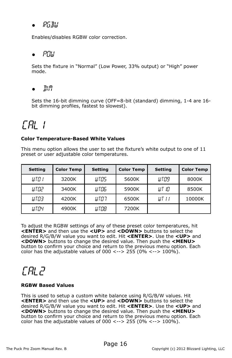 Cal1, Cal2, Rgbw | Blizzard Lighting Puck Pro Zoom (Rev B) User Manual | Page 16 / 24