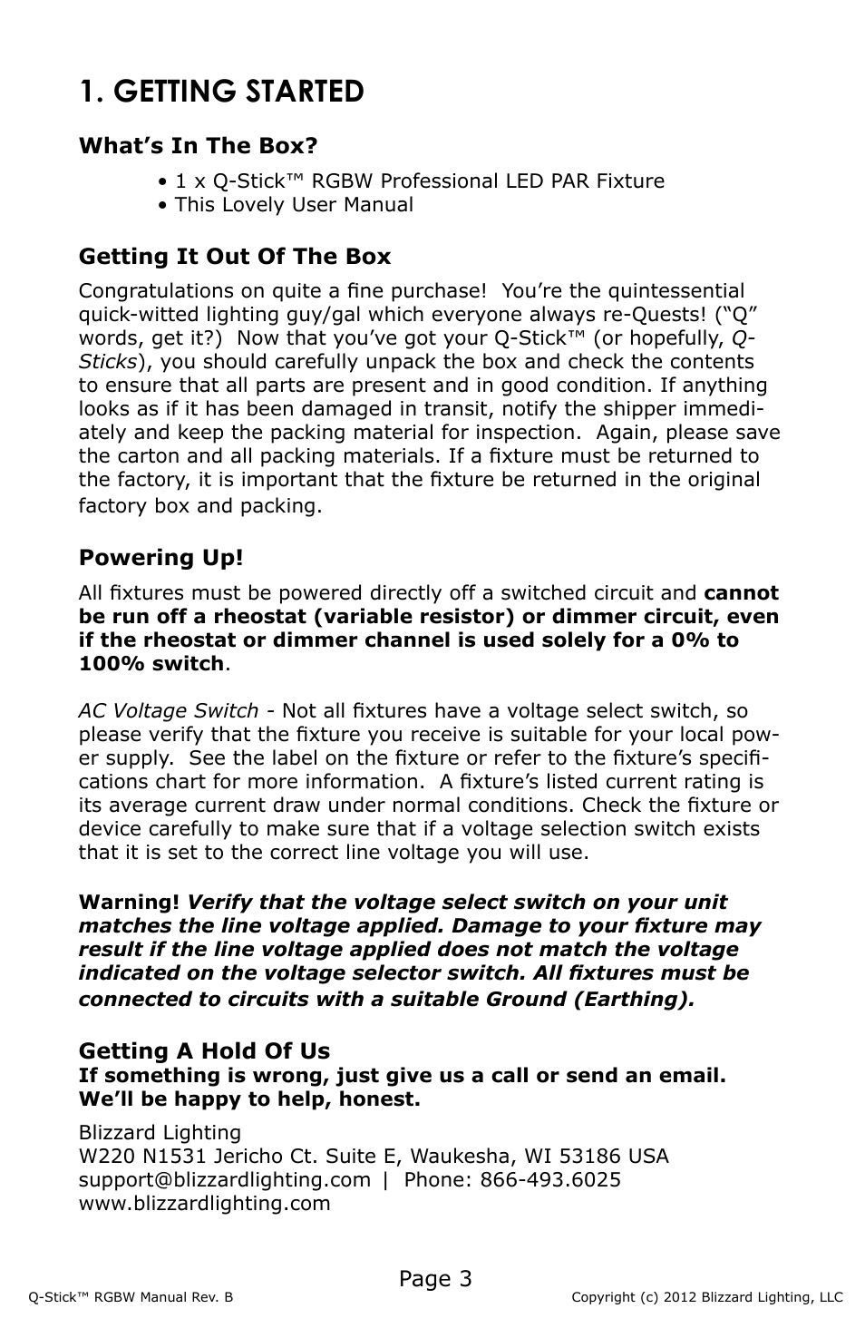 Getting started, Page 3, What’s in the box | Getting it out of the box, Powering up, Getting a hold of us | Blizzard Lighting RGBW Q-Stick (Rev B) User Manual | Page 3 / 20