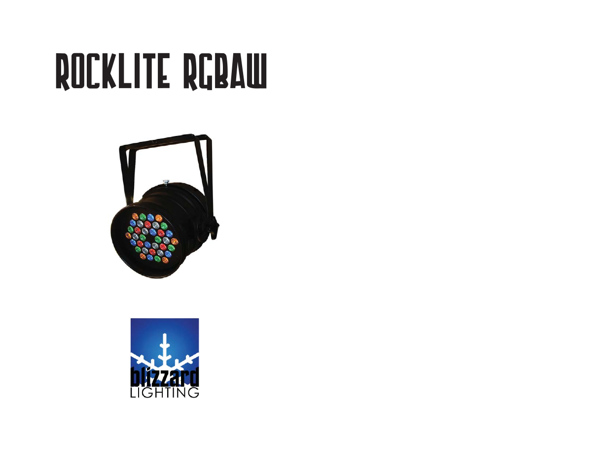 Blizzard Lighting RGBAW ROCKLITE (Rev A) User Manual | 10 pages