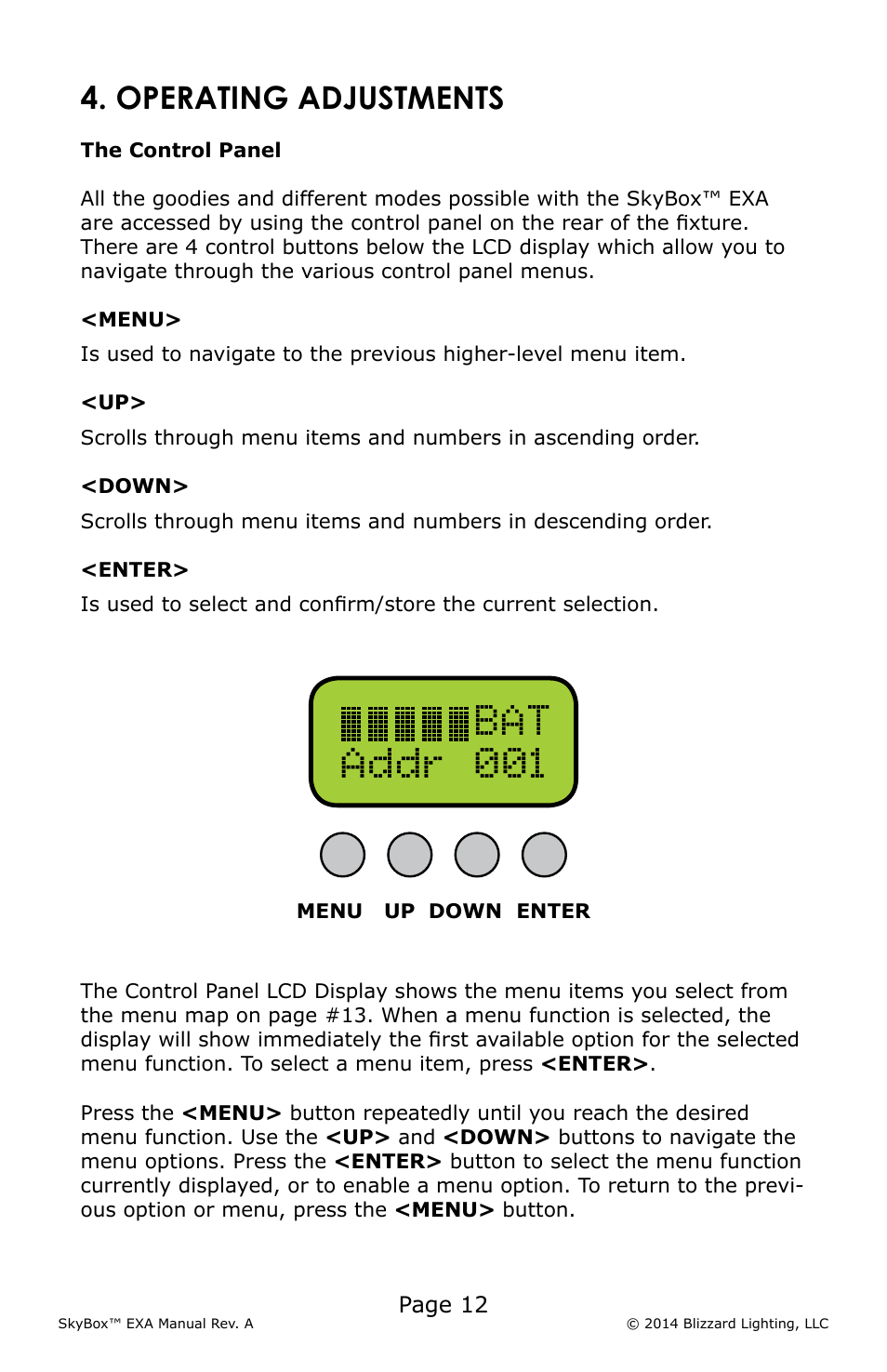 Bat 001 addr, Operating adjustments | Blizzard Lighting EXA SkyBox User Manual | Page 12 / 24