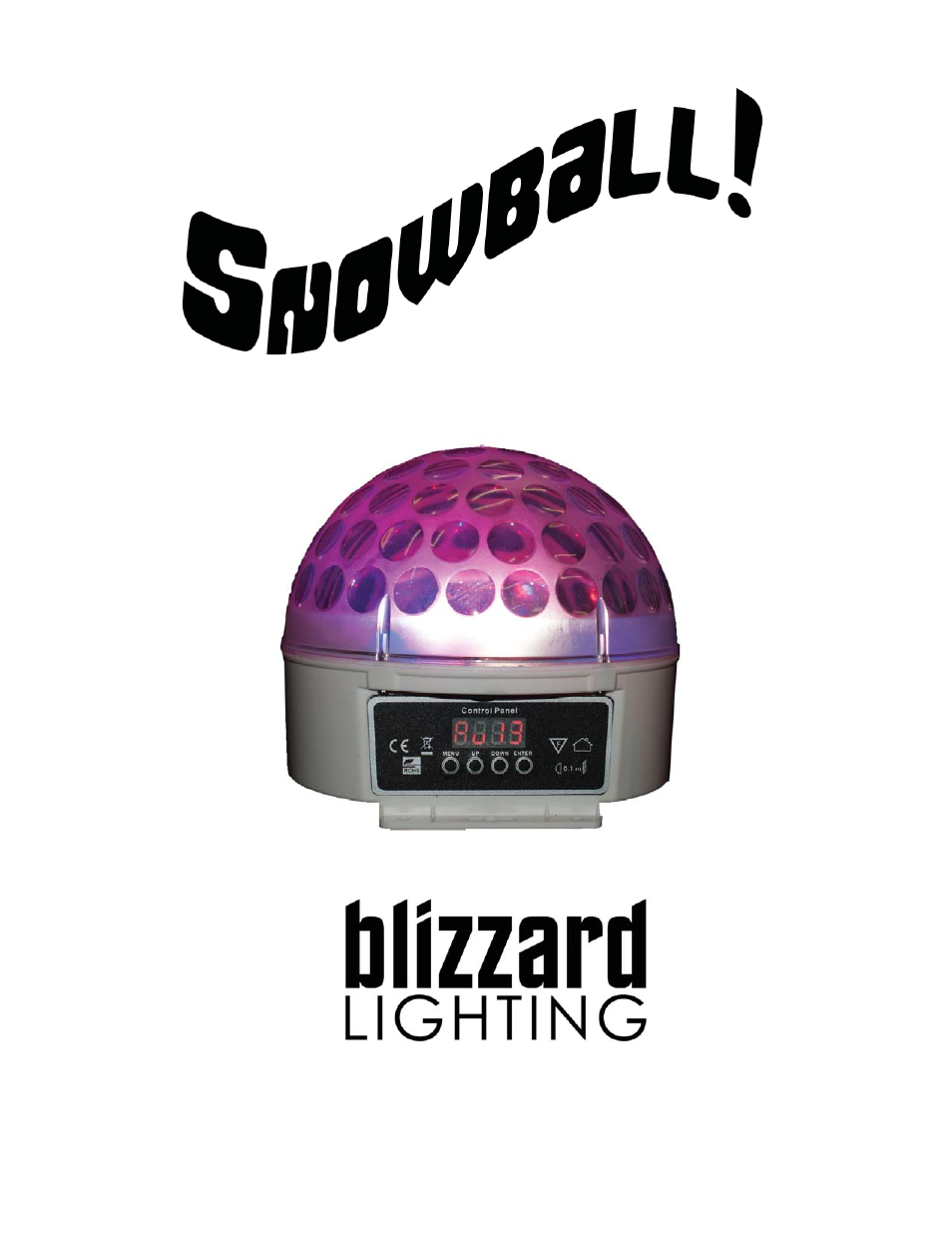 Blizzard Lighting Snowball (Rev A) User Manual | 12 pages