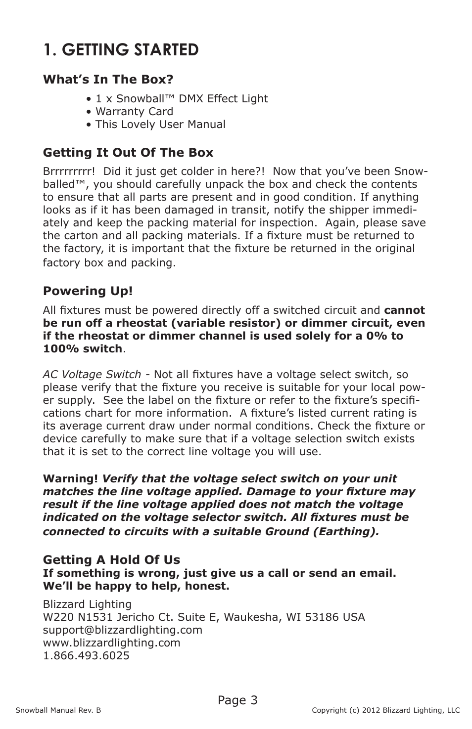 Getting started | Blizzard Lighting Snowball (Rev B) User Manual | Page 3 / 12