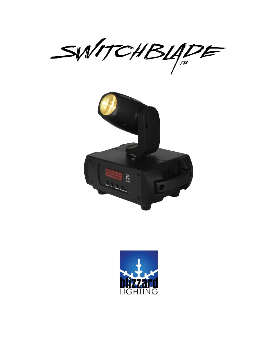 Blizzard Lighting Switchblade (Rev A) User Manual | 16 pages