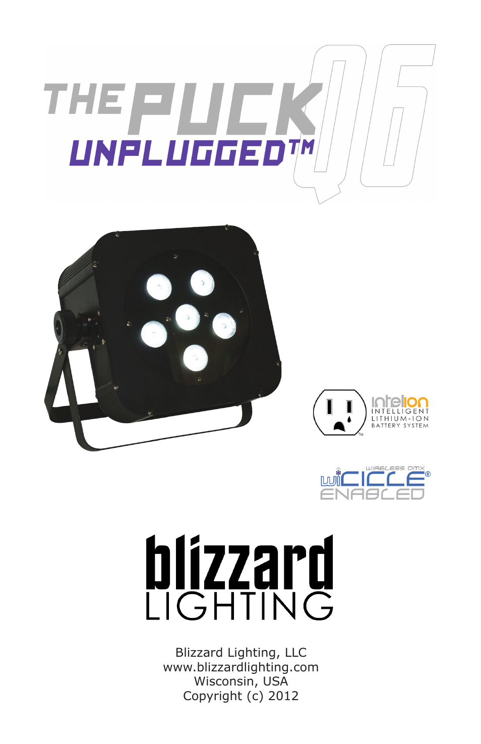 Blizzard Lighting The Puck Q6A Unplugged (Rev. B) User Manual | 20 pages