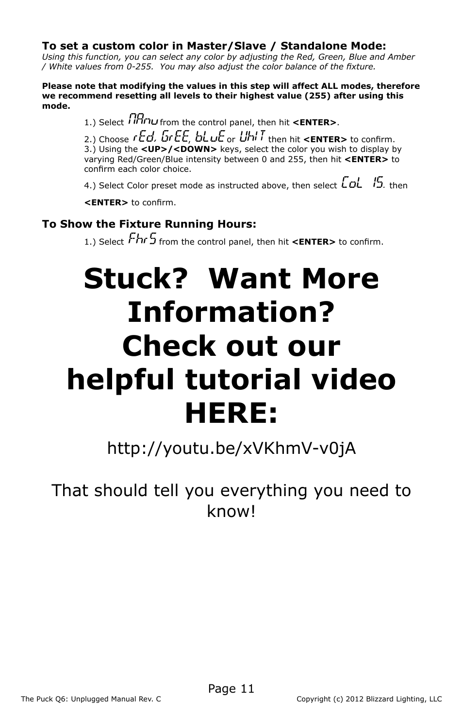 Nanu, Red, gree, Blue | Uhit, Col 15, Fhrs | Blizzard Lighting The Puck Q6A Unplugged (Rev. C) User Manual | Page 11 / 20