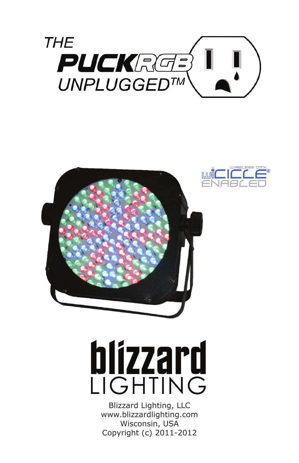 Blizzard Lighting RGB The Puck Unplugged (Rev B) User Manual | 20 pages