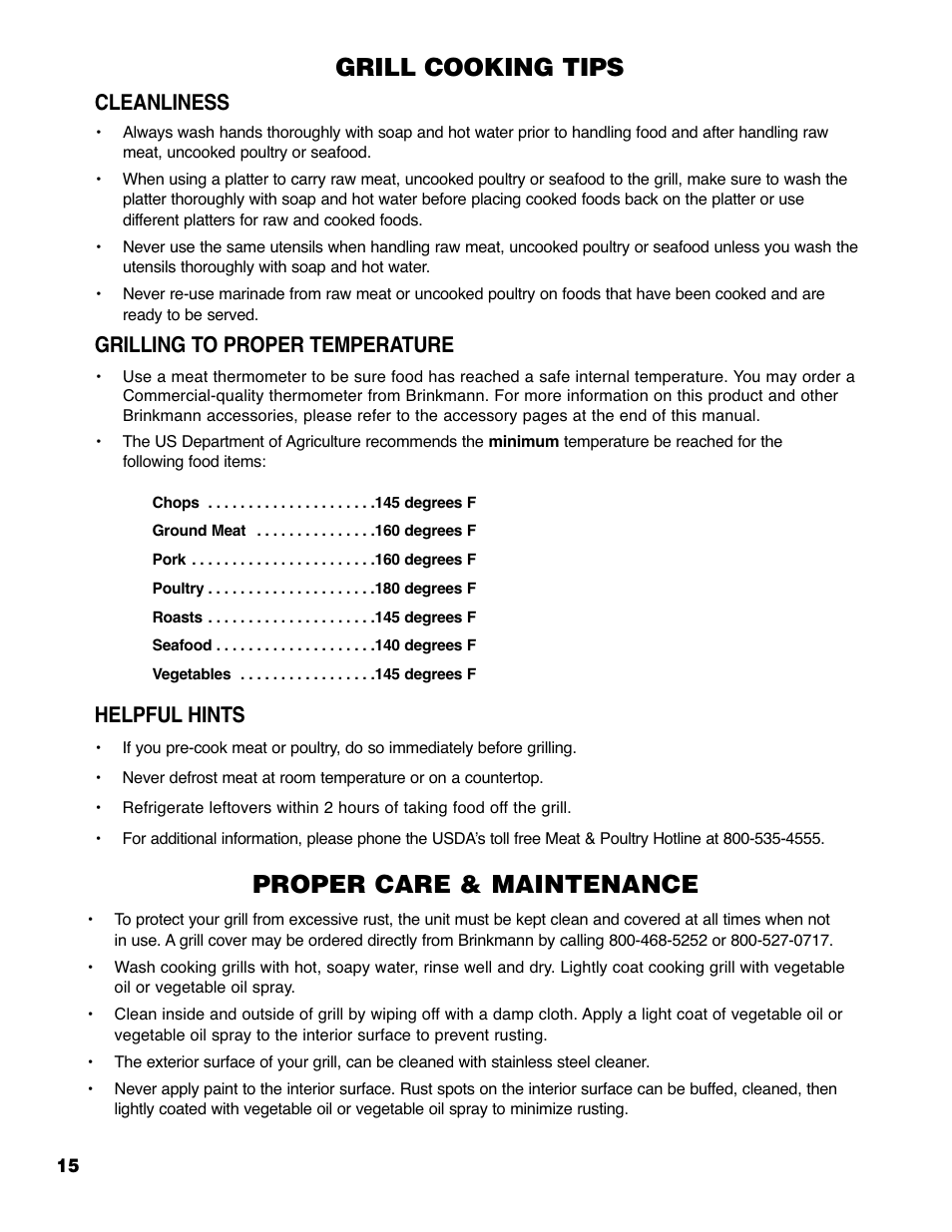 Grill cooking tips, Proper care & maintenance, Cleanliness | Grilling to proper temperature, Helpful hints | Brinkmann Heavy-Duty 4905 User Manual | Page 16 / 28