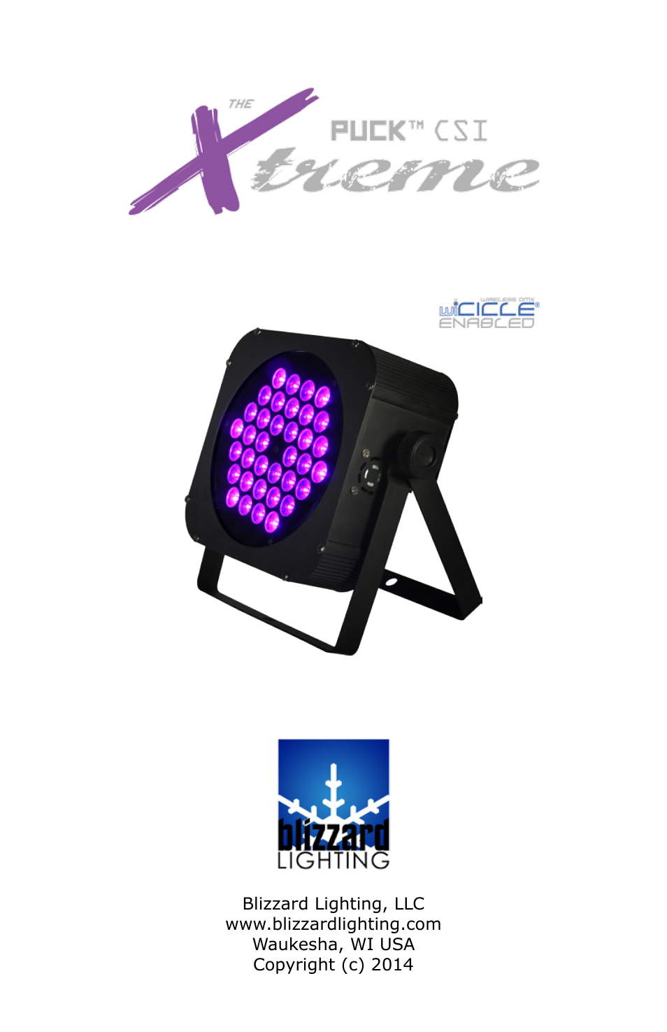 Blizzard Lighting CSI Xtreme The Puck (Rev B) User Manual | 20 pages